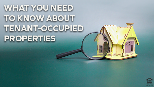 What You Need to Know About Tenant-Occupied Properties